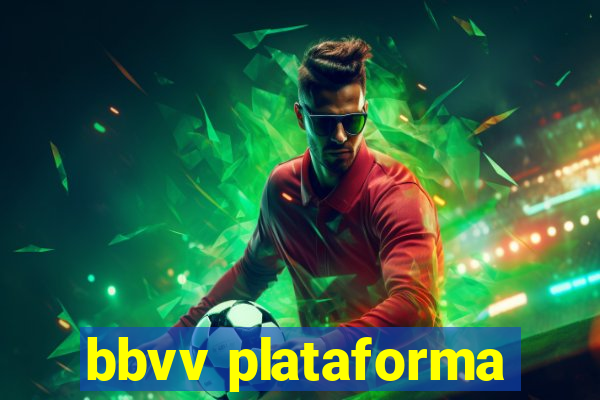 bbvv plataforma